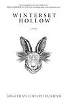 Cover of 'Winterset Hollow' by Jonathan Edward Durham