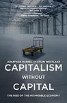 Cover of 'Capitalism Without Capital' by Jonathan Haskel