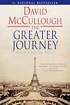 Cover of 'The Greater Journey' by David McCullough