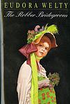 Cover of 'The Robber Bridegroom' by Eudora Welty