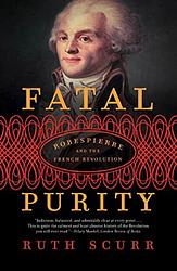 Cover of 'Fatal Purity' by Ruth Scurr