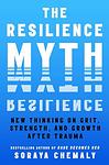 Cover of 'The Resilience Myth' by Soraya Chemaly
