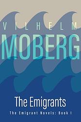 Cover of 'The Emigrants' by Vilhelm Moberg