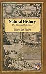 Cover of 'Natural History' by Pliny the Elder