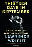 Cover of 'Thirteen Days In September' by Lawrence Wright