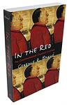 Cover of 'In The Red' by Geremie R. Barmé