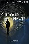 Cover of 'Chrononauten' by Tina Tannwald