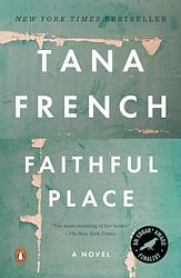 Cover of 'Faithful Place' by Tana French