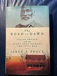 Cover of 'The Road To Dawn' by Jared A. Brock