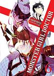 Cover of 'Monster Girl Doctor  Vol. 6' by Yoshino Origuchi