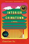 Cover of 'Interior Chinatown' by Charles Yu