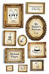 Cover of 'My Father's Fortune' by Michael Frayn