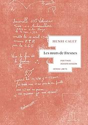 Cover of 'Les Murs De Fresnes' by Henri Calet