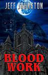 Cover of 'Blood Work' by Jeff Johnston