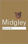 Cover of 'Beast And Man' by Mary Midgley