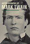 Cover of 'Autobiography Of Mark Twain, Volume 1' by Mark Twain
