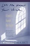 Cover of 'Let Me Hear Your Voice' by Catherine Maurice