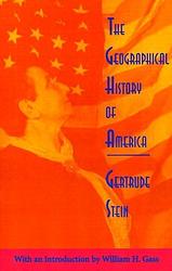 Cover of 'The Geographical History Of America' by Gertrude Stein