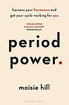 Cover of 'Period Power' by Maisie Hill