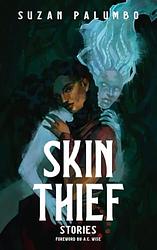 Cover of 'Skin Thief' by Suzan Palumbo