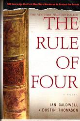 Cover of 'The Rule Of Four' by  Ian Caldwell, Dustin Thomason