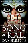 Cover of 'Song Of Kali' by Dan Simmons