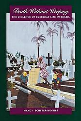Cover of 'Death Without Weeping' by Nancy Scheper-Hughes