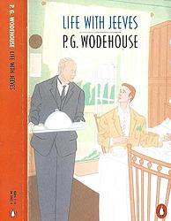 Cover of 'Life With Jeeves' by P. G. Wodehouse