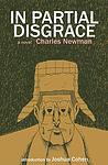 Cover of 'In Partial Disgrace' by Charles Newman