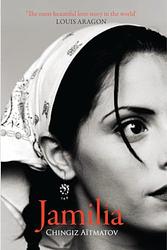 Cover of 'Jamila' by Chinghiz Aitmatov
