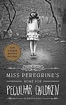 Cover of 'Miss Peregrine's Home For Peculiar Children' by Ransom Riggs