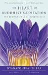 Cover of 'The Heart Of Buddhist Meditation' by Nyanaponika Thera
