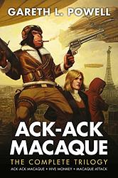 Cover of 'Ack Ack Macaque' by Gareth L. Powell