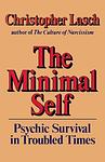 Cover of 'The Minimal Self' by Christopher Lasch