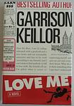 Cover of 'Love Me' by Garrison Keillor