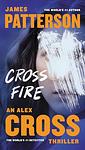 Cover of 'Cross Fire' by James Patterson