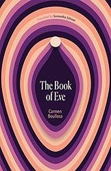 Cover of 'The Book Of Eve' by Carmen Boullosa