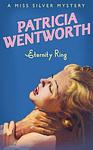 Cover of 'Eternity Ring' by Patricia Wentworth