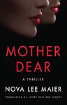 Cover of 'Mother Dear' by Nova Lee Maier