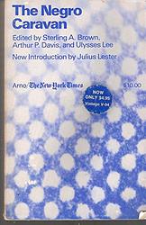 Cover of 'The Negro Caravan' by Sterling Allen Brown, Arthur Paul Davis, Ulysses Lee