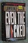 Cover of 'Even The Wicked' by Lawrence Block