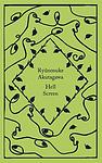Cover of 'Hell Screen' by Ryunosuke Akutagawa