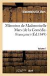 Cover of 'Mémoires De Mademoiselle Mars' by Mademoiselle Mars