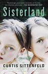 Cover of 'Sisterland' by Curtis Sittenfeld