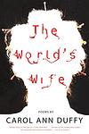 Cover of 'The World's Wife' by Carol Ann Duffy