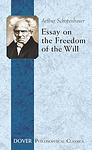 Cover of 'Essay On The Freedom Of The Will' by Arthur Schopenhauer