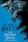 Cover of 'The Desert Spear' by Peter V. Brett
