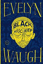 Cover of 'Black Mischief' by Evelyn Waugh
