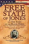 Cover of 'The Free State Of Jones And The Echo Of The Black Horn' by Thomas Jefferson Knight