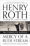 Cover of 'Mercy Of A Rude Stream' by Henry Roth